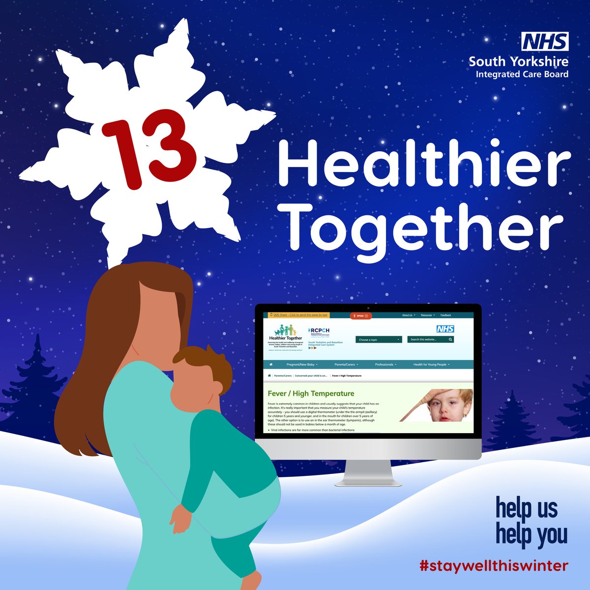 Colder months might make fevers or higher temperatures more common within Children. 

Visit the Healthier Together Website for advice from a local healthcare professional for advice on when you should worry and information on how to take a temperature. bit.ly/healthiertoget…