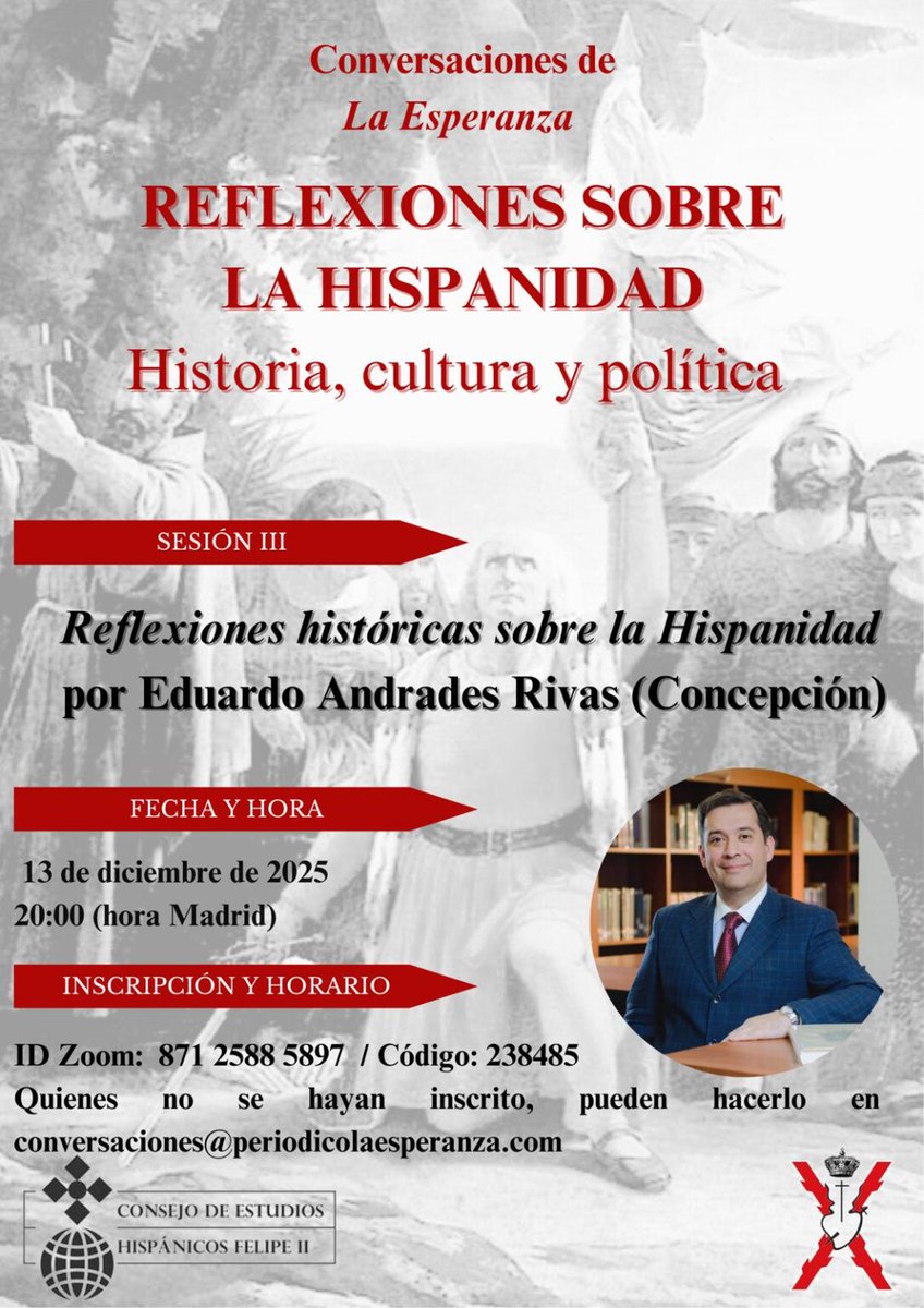 #Recordatorio. Hoy sábado a las 20:00 (hora de Madrid) tendrá lugar una nueva sesión de las Conversaciones de LA ESPERANZA con el tema «Reflexiones sobre la Hispanidad: historia, cultura y política». Más información en cartel:
periodicolaesperanza.com/archivos/31413