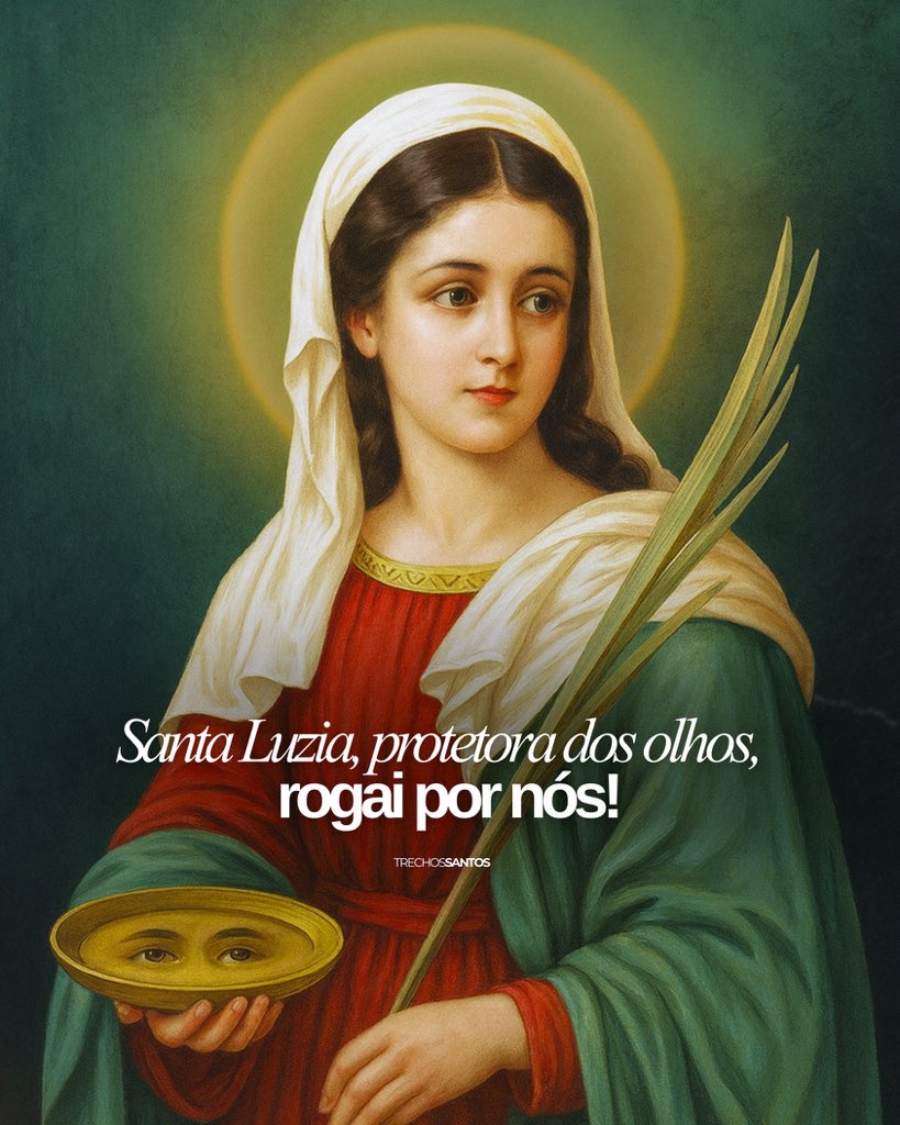 trechossantos_'s tweet photo. Santa Luzia, virgem e mártir, luz que não se apaga na fé e no amor a Cristo, intercede por nós junto ao Senhor. Ilumina nossos olhos e nosso coração, para que vejamos sempre o caminho da verdade e permaneçamos firmes na esperança. Amém. 🙏🏼 https://t.co/snjmjVo9J0