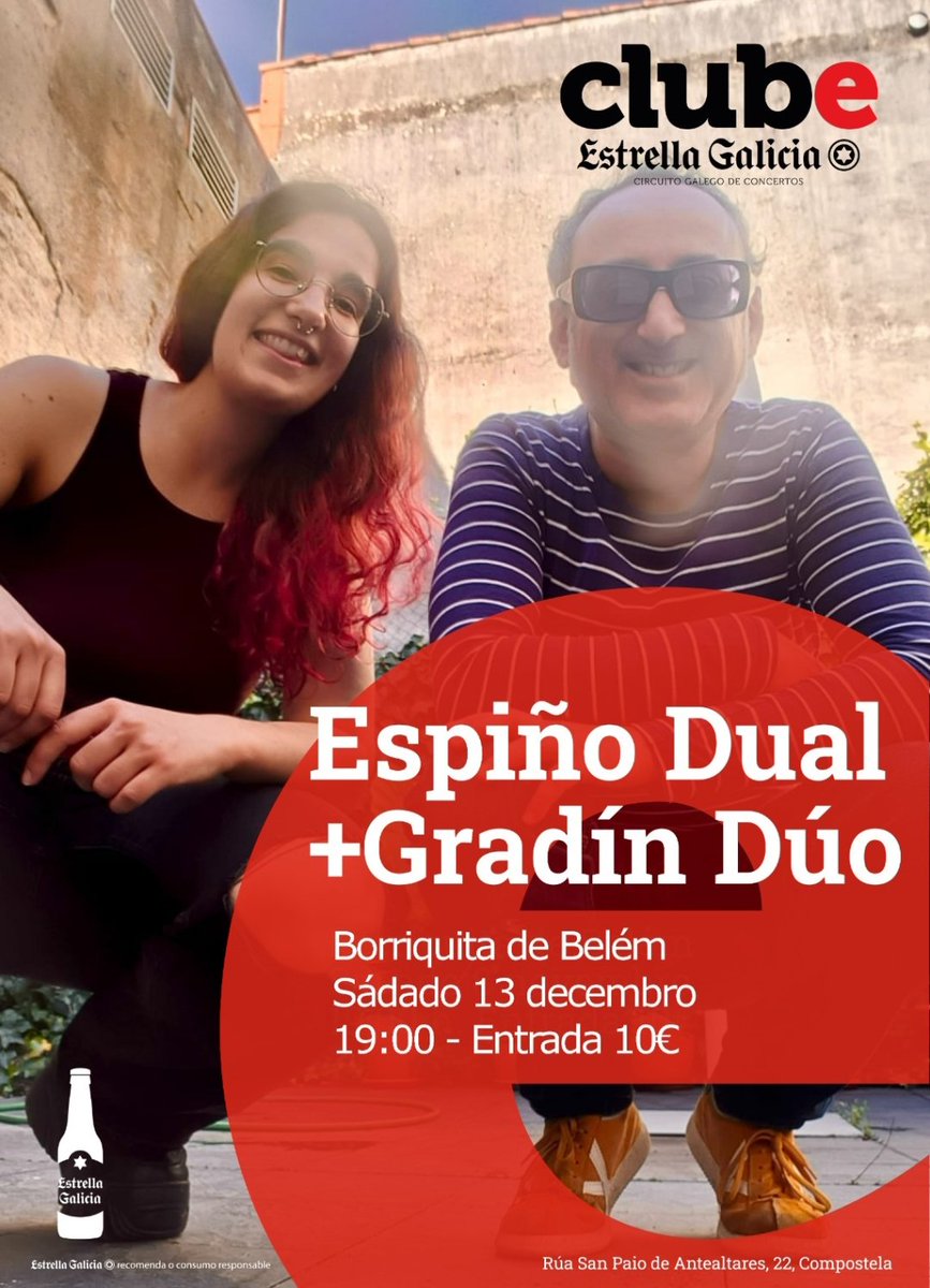 Atención, #Compostela !! Esta noite tarde (ollo co horario) a @borriquita_de_belem acolle esta doble proposta musical que ves na imaxe.
Grazas a <a href="/estrellagalicia/">Estrella Galicia</a> continuamos a nosa viaxe polas Salas Galegas no ciclo ClubE. Organiza <a href="/clubturagalicia/">Clubtura</a> 
<a href="/gal_concierto/">GALICIAenCONCIERTO</a> #Santiago