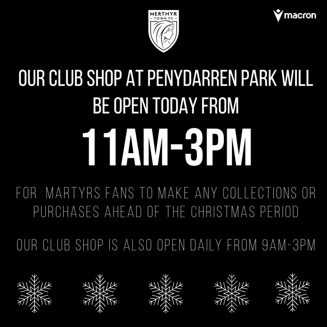 🎁 Our Club Shop will be open from 11am-3pm today for any Martyrs supporters needing to grab collections or make purchases ahead of the festive period! 

👉🏼 Our Club Shop is also open daily through the week between 9am-3pm. 

#OurTownOurClub | #WeAreMerthyr