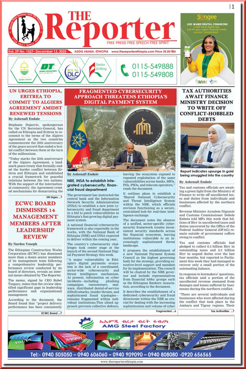 TheReporterET's tweet photo. Unpack the week's most important stories with the latest print edition of The Reporter, now available!
Don't miss out! Grab your copy today.
Prefer to read online? Find the digital edition here: https://t.co/A2PqHvZHWW
#EthiopiaNews #TheReporter #InDepthReporting #WeeklyNews https://t.co/GY7KNWPa93