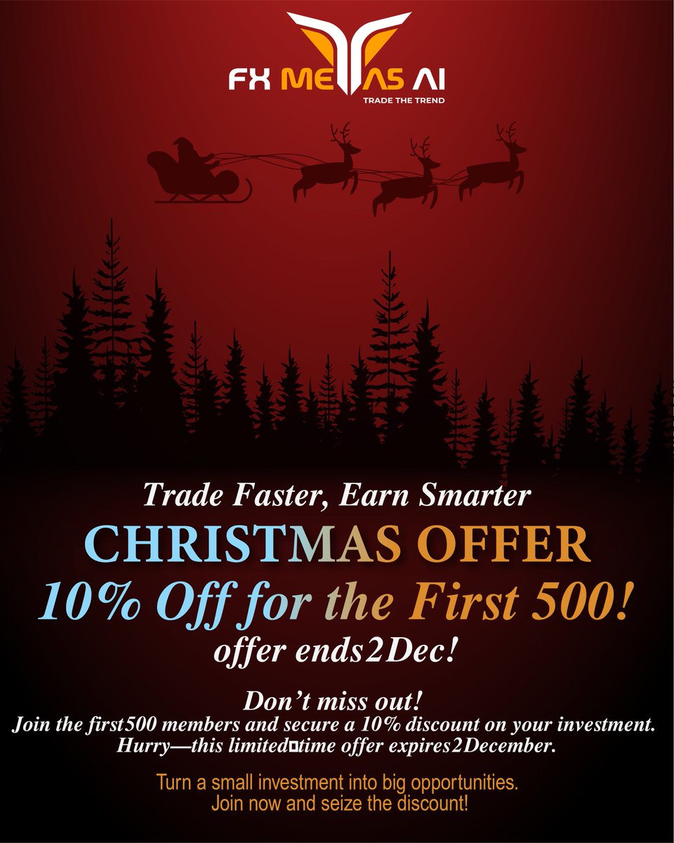 fxmeta5ai's tweet image. 10% Discount for 1st 500 Joiners – Offer Ends 2 Dec
Don’t miss out! Join the first 500 members and secure a 10 % discount on your investment. Hurry—this limited‑time offer expires 2 December.
#FXMETA5AI #Discount #First500 #LimitedOffer #JoinNow