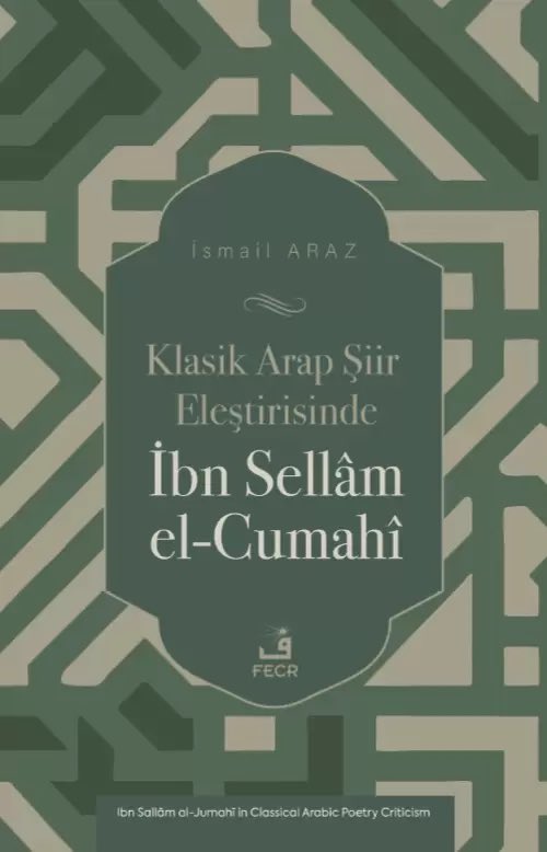 📚 Klasik Arap Şiir Eleştirisinde İbn Sellâm el-Cumahî

✍️ İsmail Araz | Fecr Yayınları, 2025 (Yeni✨).

🔗 Link ⬇️
fcr.com.tr/klasik-arap-si…

🔗 İçindekiler ⬇️
fcr.com.tr/wp-content/upl…