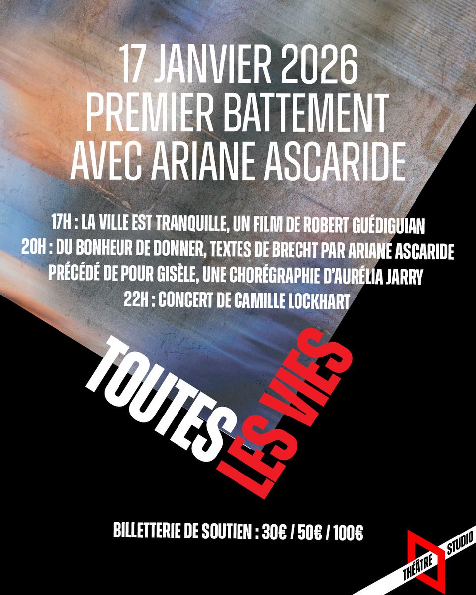 🔥 ÉVÉNEMENT IMMANQUABLE LE 17 JANVIER 2026 🎭✨
⭐ Ariane Ascaride débarque pour un premier battement hors normes : cinéma, théâtre, danse, concert… une véritable explosion de vie réunie en une seule soirée !

📽 17h – La Ville est tranquille : un film coup de poing de Robert