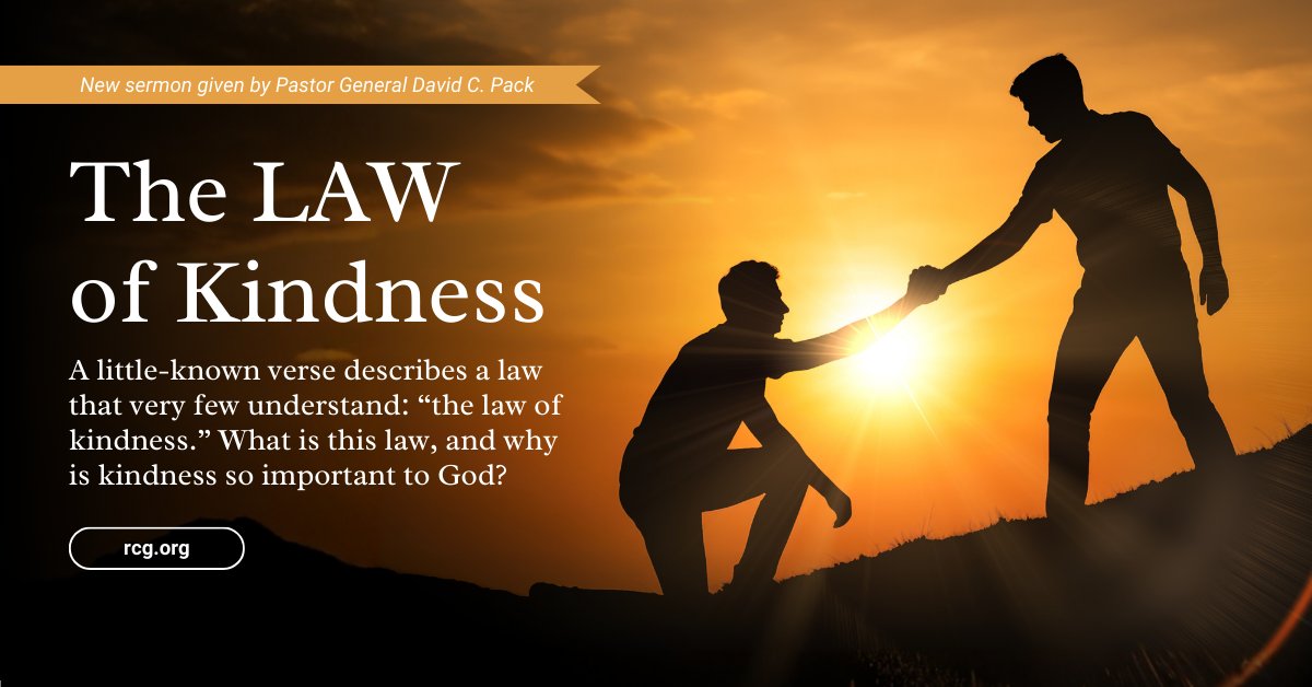 davidcpack's tweet image. New sermon by Pastor General David C. Pack: The LAW of Kindness

A little-known verse describes a law that very few understand: “the law of kindness.” What is this law, and why is kindness so important to God?go.rcg.org/3YojLF1