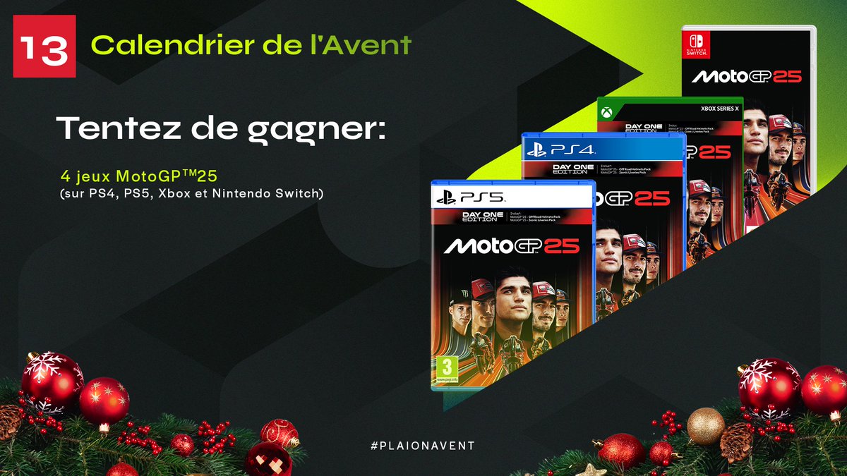 🎁 #PLAIONAvent - Jour 13 🎁

Alignez-vous sur la grille, et top départ pour tenter de gagner des jeux #MotoGP25 ! 

Participer :
✅ Follow @plaion_fr 
💚 Like ce post
✍️Commente ta plateforme (PS4/PS5/Xbox/Nintendo Switch)

4 gagnants
TAS le 12/01/26