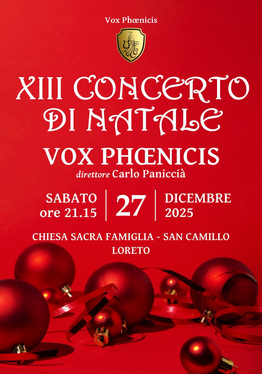 🎶 Armonie di Natale a Loreto
Il <a href="/VoxPhoenicis/">Vox Phoenicis</a> , diretto da <a href="/carlo_paniccia/">Carlo Paniccià</a>, celebra la XIII edizione del Concerto di Natale.
📍 Chiesa S. Famiglia e S. Camillo, Loreto (AN)
🗓 27 dicembre 2025 – ore 21.15
🎼 Ingresso libero
Un viaggio musicale tra secoli e tradizioni del Natale.