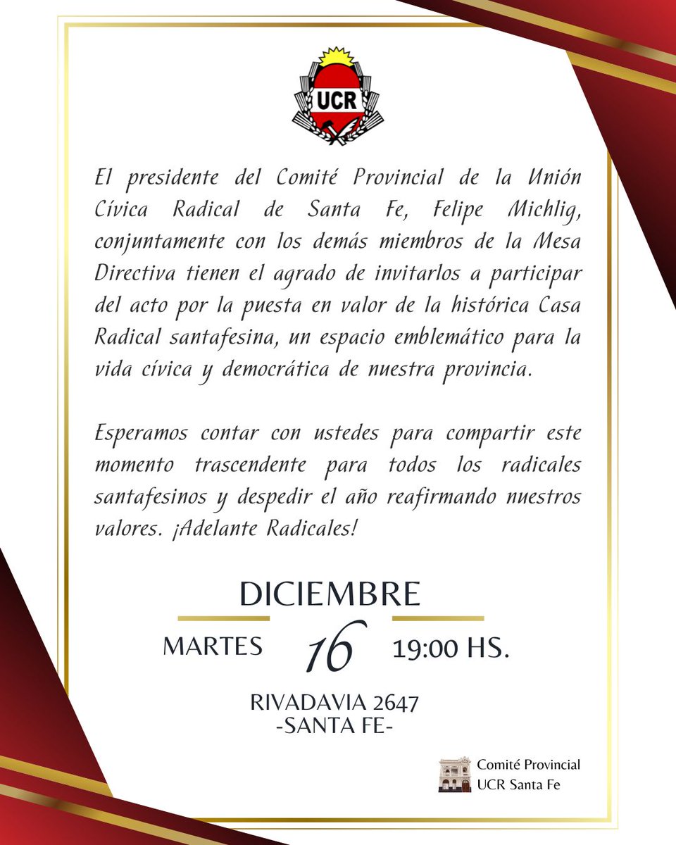 santafe_ucr's tweet photo. 🇵🇱El presidente del Comité Provincial UCR Santa Fe, @felipemichlig, conjuntamente con los demás miembros de la Mesa Directiva tienen el agrado de invitarlos a participar del acto por la puesta en valor de la histórica Casa Radical santafesina. https://t.co/FuMMhMrw7p