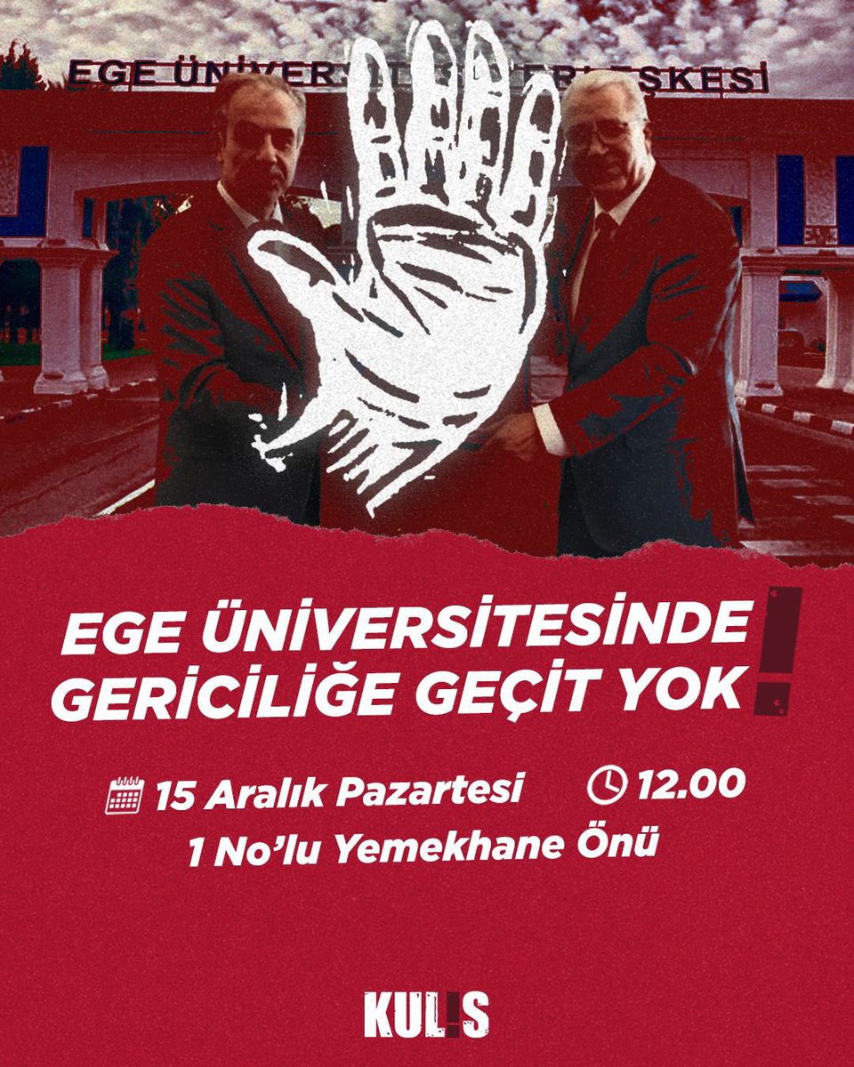 gazetekulisege's tweet photo. Ege Üniversitesi öğrencileri olarak okulumuza cemaat bağlantılı bir kayyum rektör atanmasına sessiz kalmıyoruz!

📍1 No’lu Yemekhane önü
📅 15 Aralık Pazartesi günü 
🕣 12.00 https://t.co/rnznAWhQDf