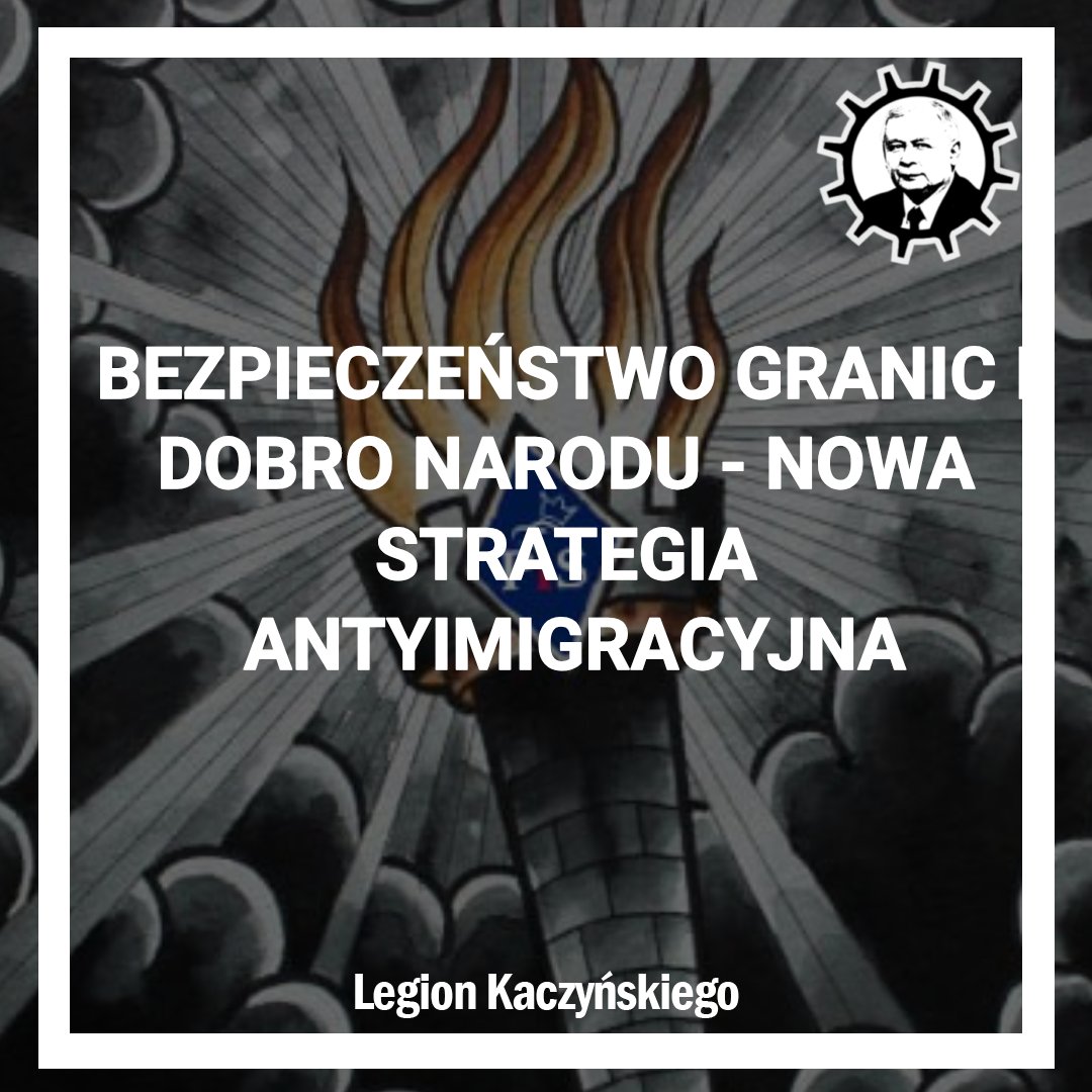 Nowa strategia antyimigracyjna PiS

- Artykuł ten stanowić będzie streszczenie założeń nowej strategii antyimigracyjnej jak przedstawiona została na konwencji programowej "Myśląc Polska", Katowice 25X2025 przez M.Kamińskiego i B.Grodeckiego. (artykuł/🧵)