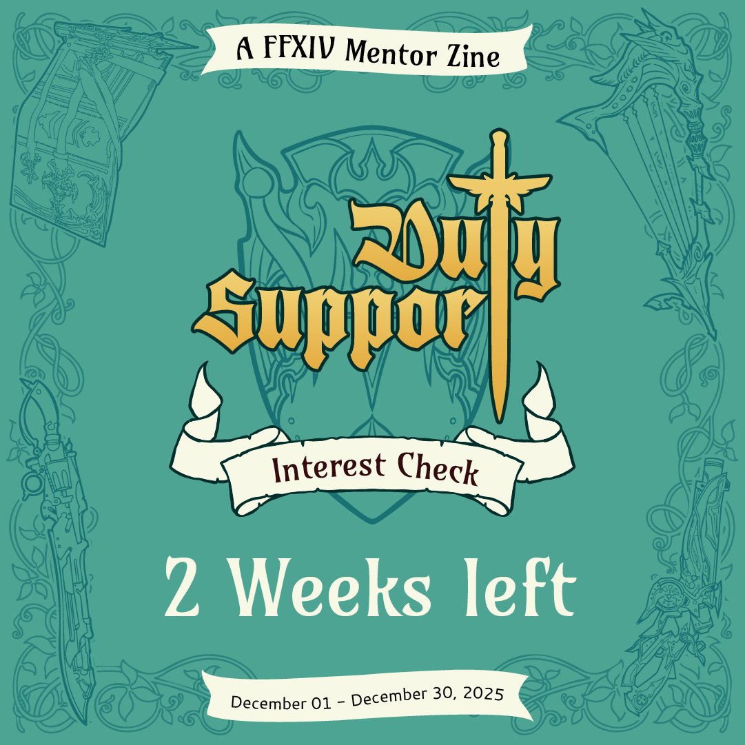 Duty Support: A FFXIV Mentor Zine tweet media