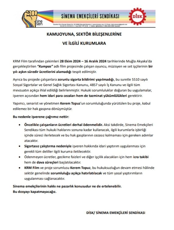 DiskSine's tweet photo. 📢 KAMUOYUNA DUYURU

KRM Film ve Kerem Topuz’un 2024’te çektiği Kumpas filminde çalışan müzisyen, oyuncu ve set emekçileri 1 yılı aşkın süredir ücretlerini alamadı, sigortasız çalıştırıldı. Sinema emekçilerinin hakları gasp edilemez. 

Mücadeleye devam edeceğiz. https://t.co/TpM5KDKmDl