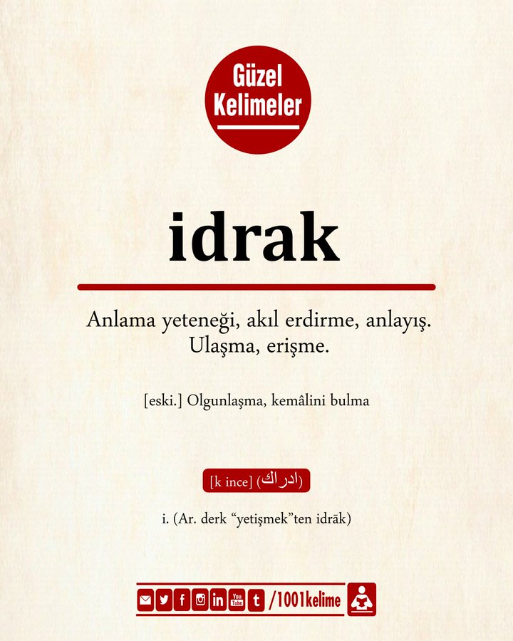 1001kelime's tweet photo. Günün Kelimesi

#idrak : Anlama yeteneği, akıl erdirme, anlayış. Ulaşma, erişme.

#güzelkelimeler 
#gününkelimesi https://t.co/BLuR8QsVXu