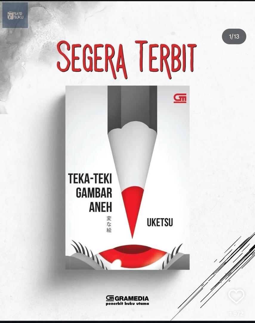 📚 The Indonesian translation of Strange Pictures by Uketsu is coming in 2026 under the title 'TEKA-TEKI GAMBAR ANEH'.