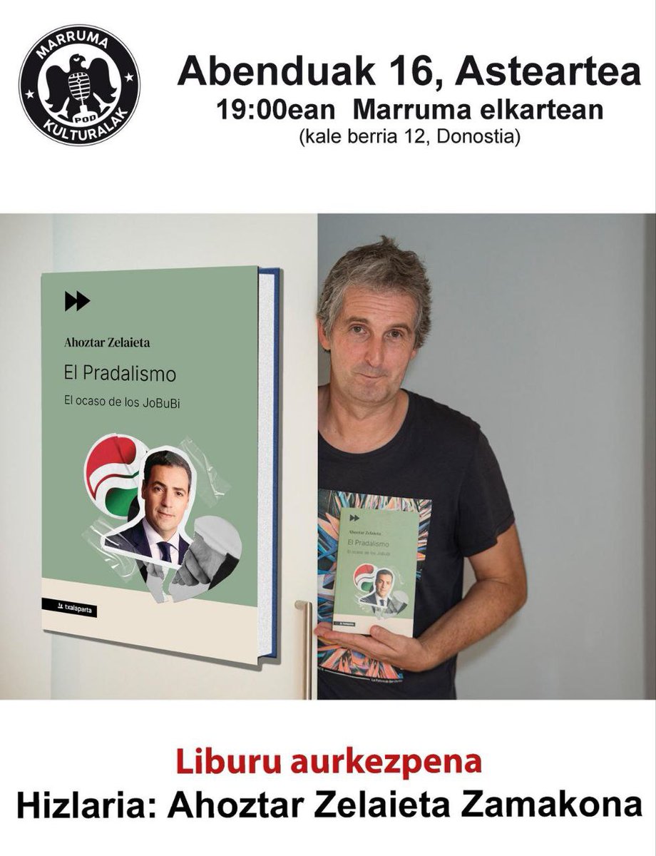 MarrumaKultural's tweet photo. 📗AURKEZPENA📗

Urtea amaitzear egongo da, baina ondo zukutu nahi eta beste aurkezpen bat prestatu dugu datorren astearterako: @Ahoztar1972 Zelaietaren EL PRADALISMO izango dugu.
@txalapartatik-ek argitaratua.

Gogoa dugu aurkezpen hau ikusteko, ea ezer ikasten dugun!
😉 https://t.co/3Y7vc2f9tl