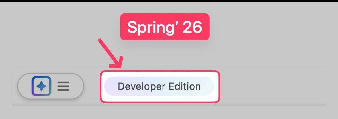 HoangKagawa's tweet image. Spring '26 — 組織エディションバナーの改善
Salesforce Spring '26 リリースでは、組織エディションバナーに関して、クリーンで便利な改善が提供されます。
✨ 変更点
• 組織エディションバナー（Developer Edition、Sandbox、Productionなど）が、ヘッダーに明確に表示されるようになります。
•…