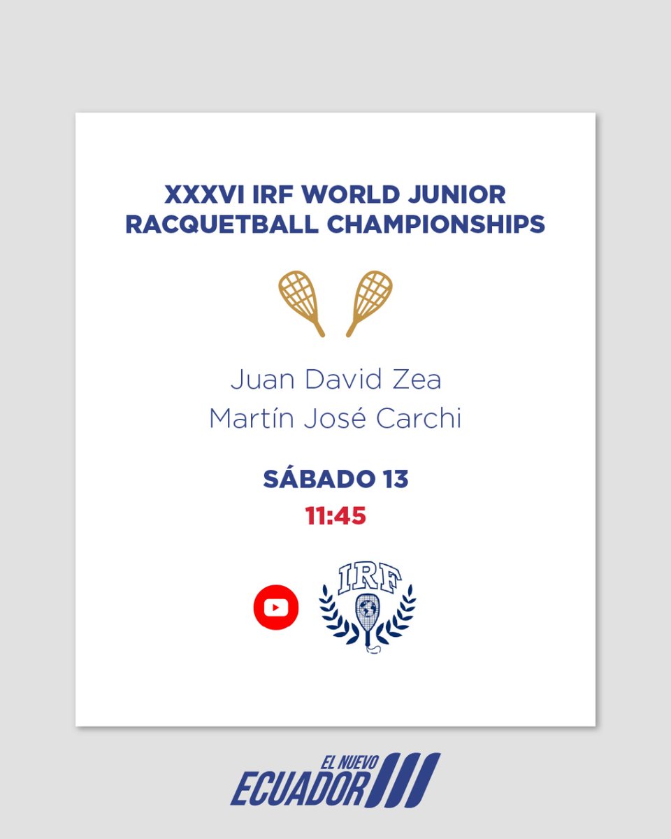 DeporteEc's tweet photo. 🇪🇨Juan David Zea y Martín Carchi, disputan la final de dobles categoría 18 contra el equipo mexicano, en el XXXVI IRF World Junior Racquetball Championships 2025.

🗓️ Sábado 13 de diciembre
⏰ 11:45 am 
📺 En vivo por:
👉 https://t.co/pm35OpN2BJ

🇪🇨#ElNuevoEcuador https://t.co/T6ADqg2Ttw