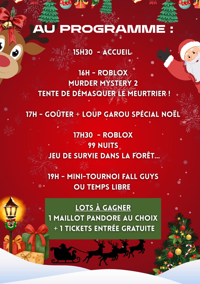📢 ÉVÉNEMENT DE NOËL 🎄🎮

Rendez-vous vendredi 19 décembre à 15H30 pour une journée spéciale Noël réservée aux adhérents ! ✨

🎮 Tournois, Roblox, Loup-Garou, Goûter festif
📍 21 rue Pierre Brossolette, Courbevoie

#WeArePandore #CourbevoieEsport #EventNoel #Gaming #Esport