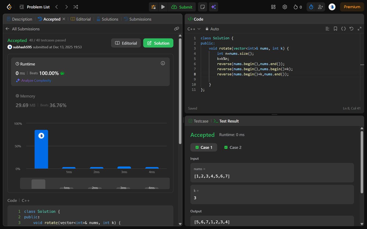Subhash5905's tweet image. 🐦 Day 4/90 — DSA Challenge

Solved Rotate Array (LeetCode 189) today.

Learned the reverse technique:
Reverse entire array → reverse first k → reverse rest.
An efficient in-place solution with O(n) time and O(1) space.
On to Day 5! 🚀
#90DaysOfCode #LeetCode #DSA #Cpp