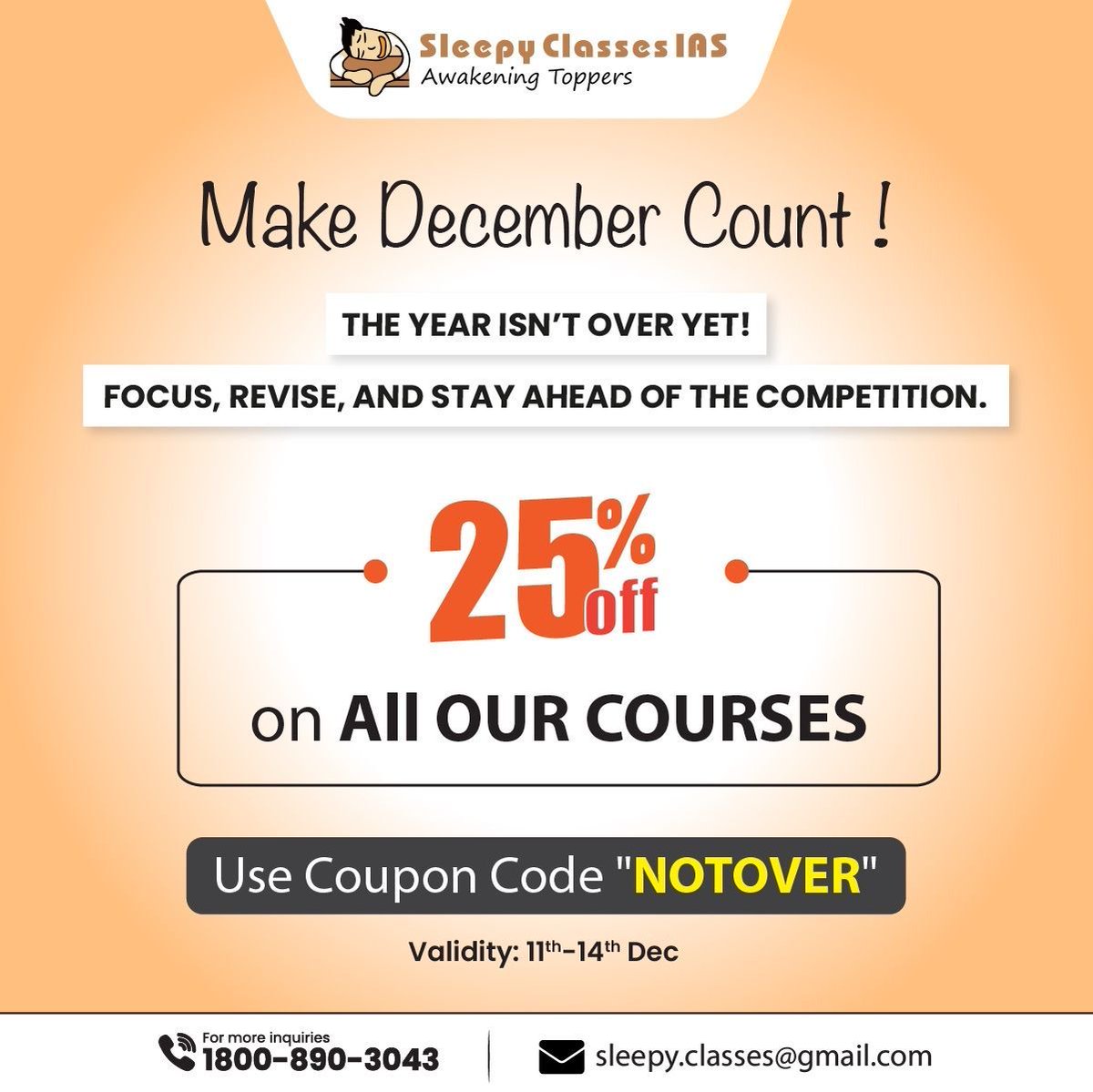 SleepyClasses's tweet image. Make December Count Guys!
The year isn’t over, and neither is your UPSC prep. 

Don’t let December slip by : focus, revise, and stay ahead of the competition.
Use Coupon : "NOTOVER" to get 25% OFF on all UPSC courses.

What you do today shapes your success tomorrow.