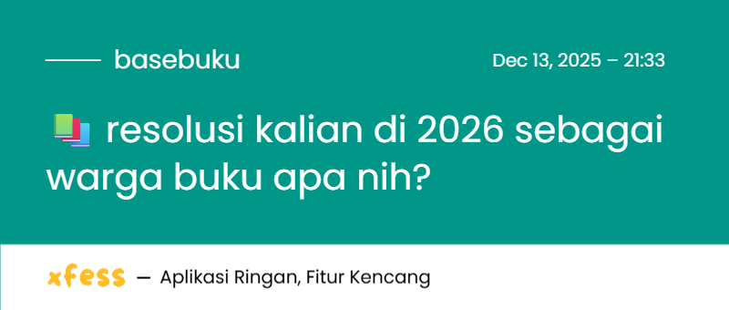 basebuku's tweet image. 📚 resolusi kalian di 2026 sebagai warga buku apa nih?