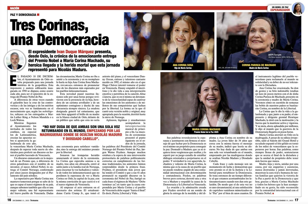 DIFUNDELOYA's tweet photo. 🚨 ¡ÚLTIMA HORA VENEZUELA! 🚨🇻🇪

URGENTE— ¡LO ÚLTIMO! 🇻🇪 🇨🇴

"Tres Corinas, una democracia"

La crónica del Expresidente de Colombia Iván Duque 🇨🇴, desde Oslo, de la entrega del Nobel de Paz a María Corina Machado. https://t.co/34SvHd73PY