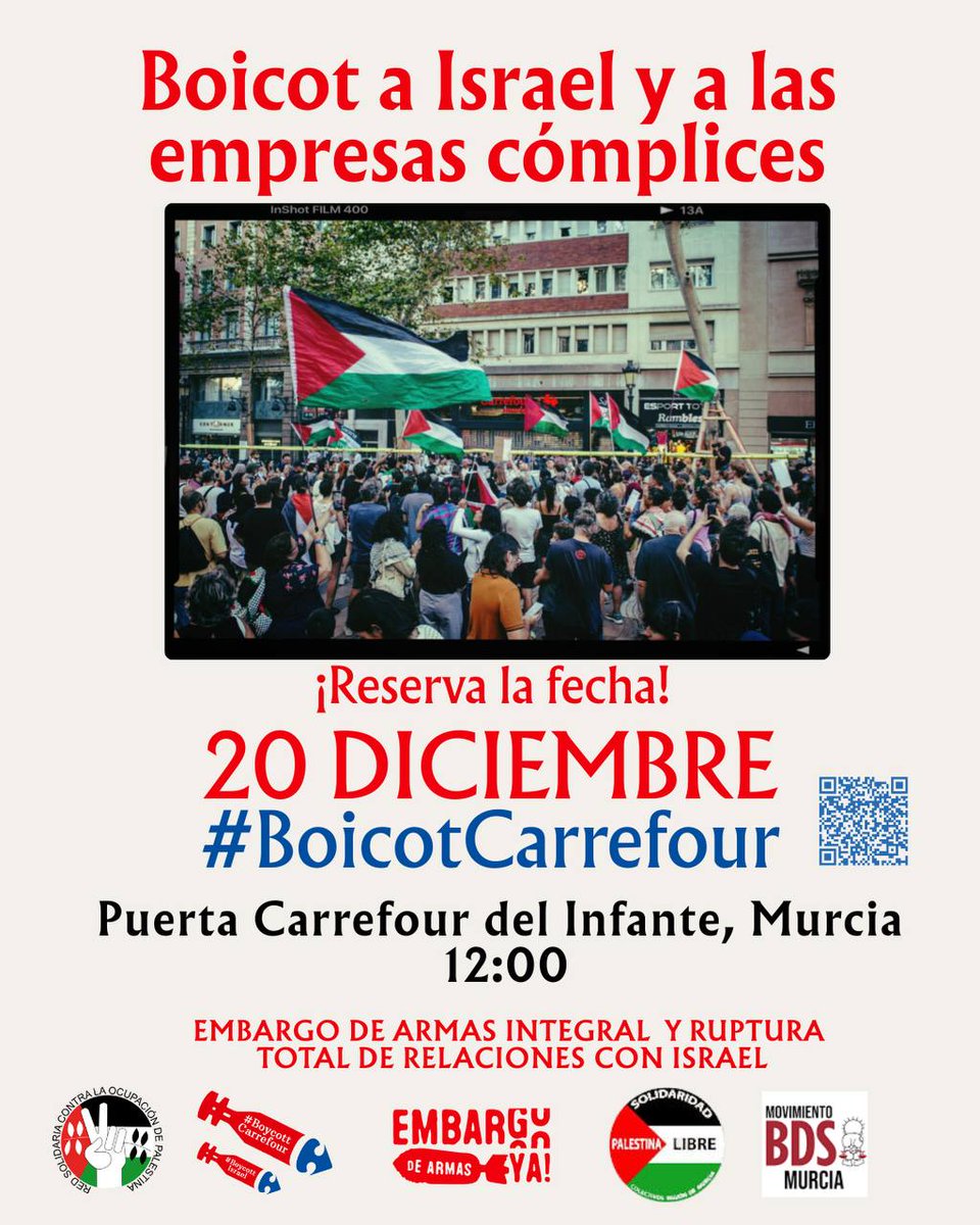🔥 El sábado 20 Diciembre únete a las acciones de Boicot a Israel y a las empresas cómplices con el genocidio y la ocupación de Palestina!

🕑 12:00
📌 Puerta de Carrefour Infante (Murcia)
#BoicotCarrefour
#BoicotIsrael
👇🏻👇🏻👇🏻