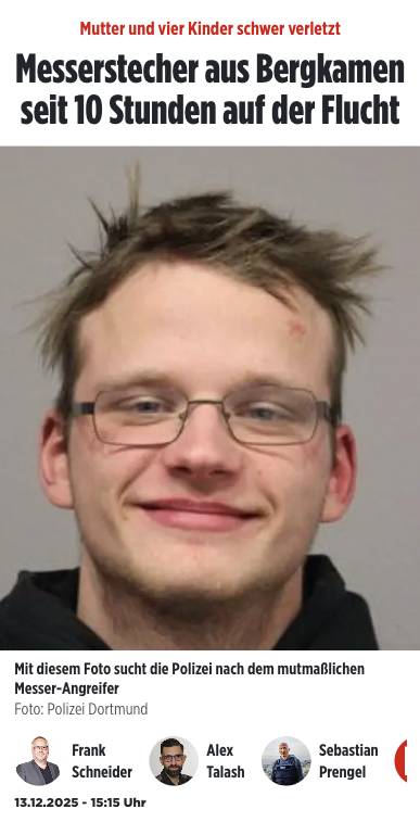 Er hat eine Mutter mit ihren 2 kleinen Kindern nieder gestochen. Sie schweben in Lebensgefahr. Wo bleibt euer Aufschrei? Wieso fragt die AfD nicht nach seinem Vornamen? Wieso ist es in der rechten Ecke so still? #Bergkamen