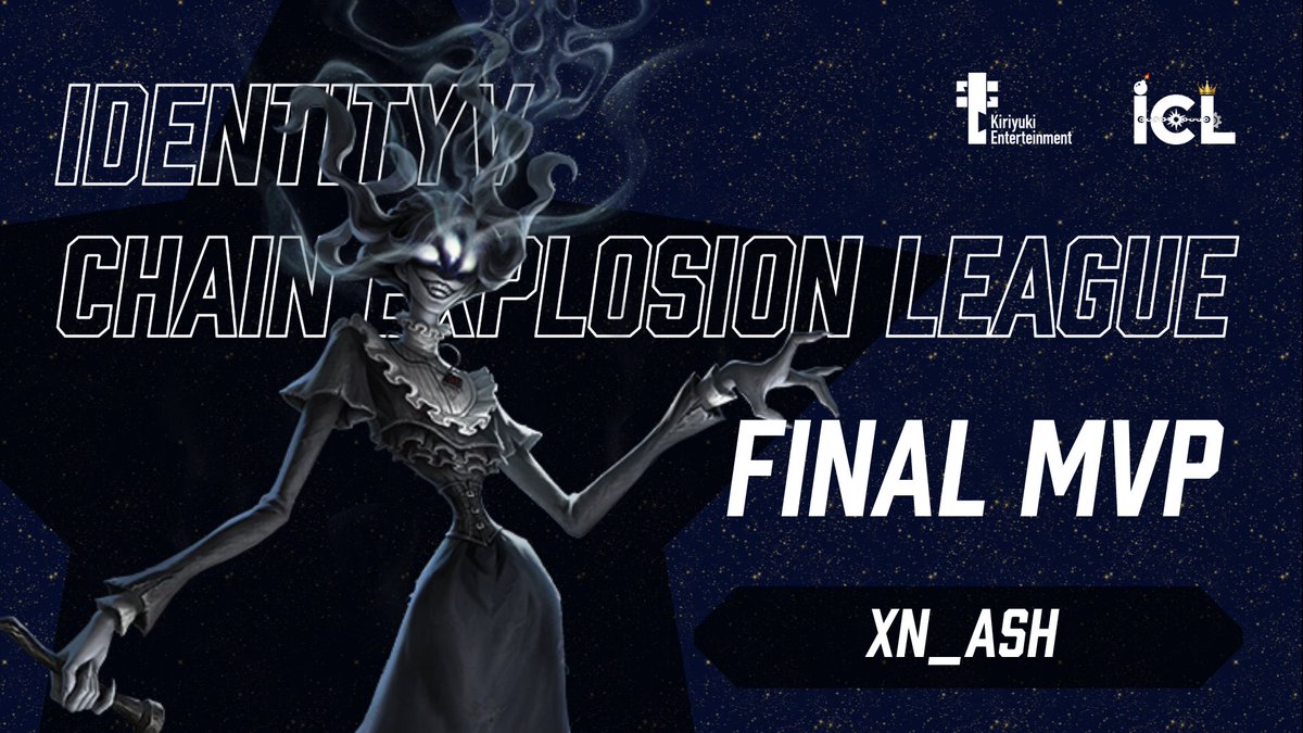 ⚔️ #第五人格ICL🍵 

GRAND FINAL Result 🗒️

両チーム拮抗するなか、迎えた第5ラウンド⚔️
勝利の女神が微笑み、戦いを制したのはXn👑
FMVPに選ばれたのは…Xn_Ash選手！🏅

⚔️ Xn vs TND
📺YouTube
youtube.com/watch?v=pgI3YG…

#第五人格 #IdentityV #eスポーツ #KE