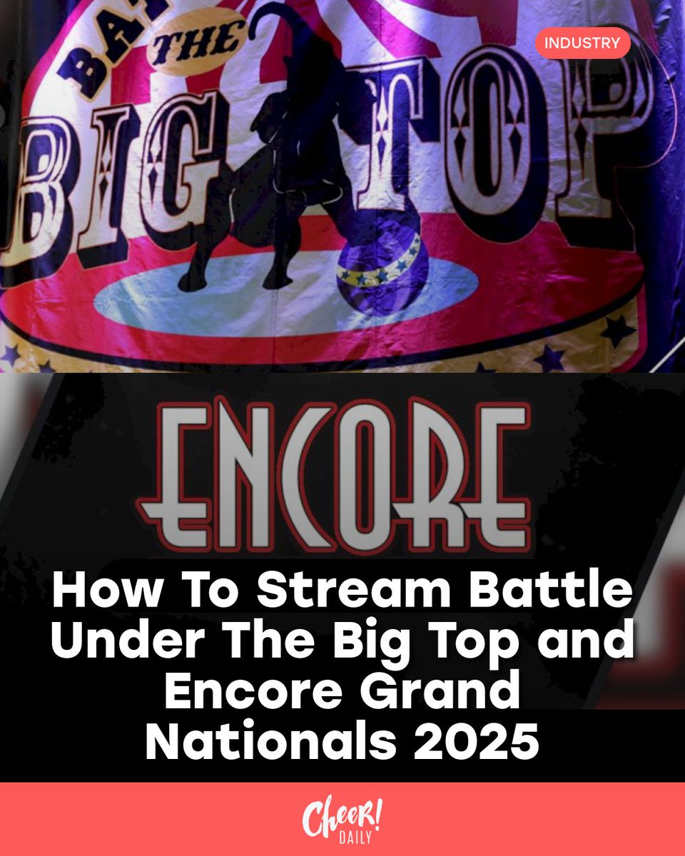CheerDaily's tweet image. Coverage of Battle Under the Big Top and Encore Grand Nationals is live all weekend on Varsity TV.

Watch live: cheerne.ws/4qbk424