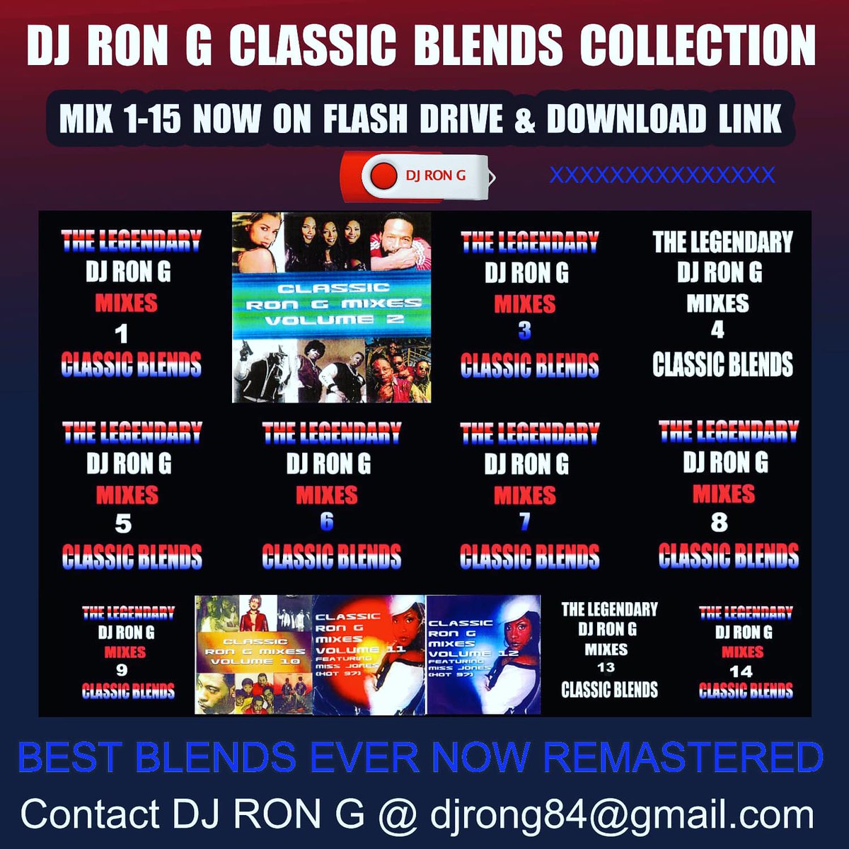 MIXKING155's tweet image. LET'S TAKE IT BACK TO THE CLASSICS.
GET DJ RON G CLASSIC BLENDS COLLECTION MIX 1-15 REMASTERED ON Flash Drive &amp;amp; DOWNLOAD LINK AVAILABLE.
I ALSO ADDED BONUS BLEND MIXTAPES IN .
Send a request to djrong84@gmail.com