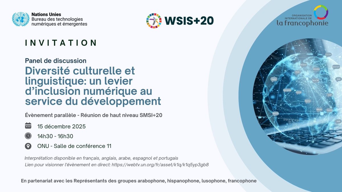 🌍 Suivez en direct, lundi 15 décembre, cet événement de haut niveau organisé en marge du SMSI+20 par l’<a href="/OIFrancophonie/">La Francophonie</a>, en partenariat avec <a href="/ODET_UN/">UN Office for Digital and Emerging Technologies</a> ainsi que les représentants des groupes arabophone, hispanophone, lusophone et francophone.

📺  webtv.un.org/en/asset/k1q/k…

Ce panel