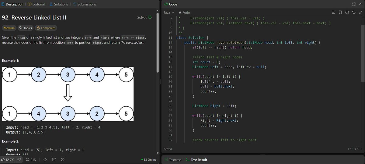 Inosukeei_coder's tweet image. Day 8 of learning React ⚛️

📌 Last 3 days:
Deep dive into state &amp;amp; state management
Practiced with mini React projects

🧠 DSA milestone:
Solved Reverse Linked List II
✅ 100th LeetCode Medium problem completed

#ReactJS #LeetCode #DSA #LearningInPublic #100DaysOfCode