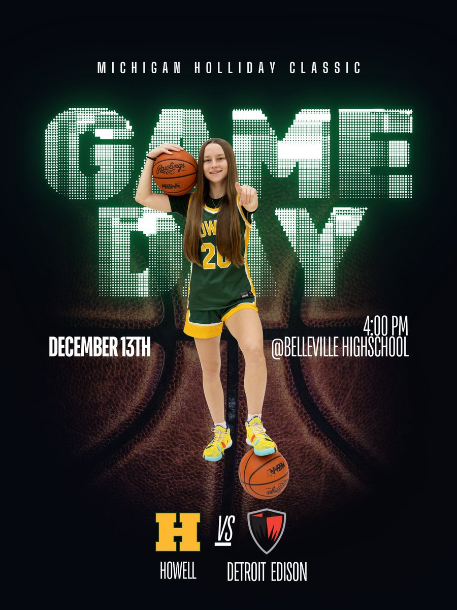 HowellHoops's tweet image. Girls Varsity Basketball takes on top 25 Detroit’s Edison today 4:00PM in the Michigan Holiday Classic @Belleville. 💪🏀
Show up and support your Howell girls Basketball Team!
💚💛