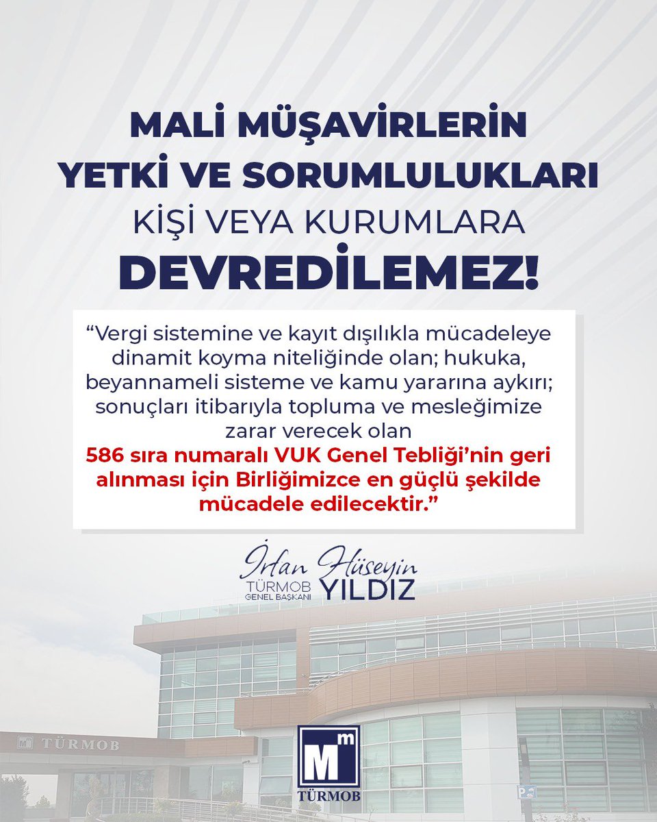 Mali Müşavirlerin Yetki ve Sorumlulukları Kişi veya Kurumlara Devredilemez!