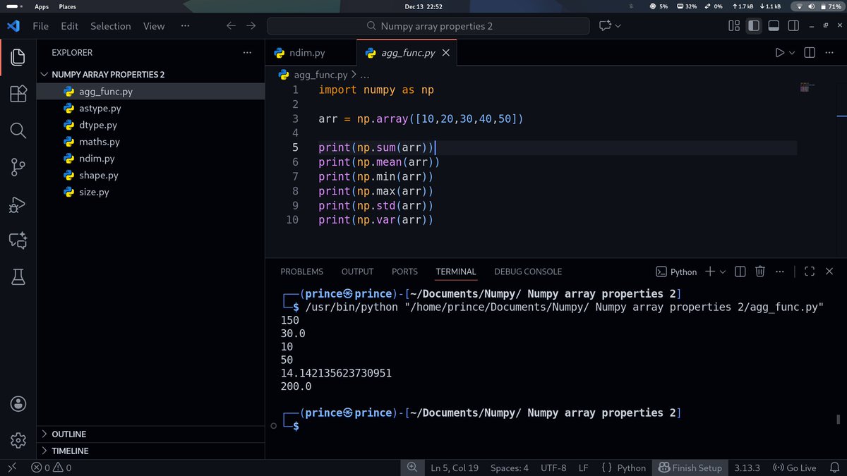 PrinceKush31873's tweet image. Learning NumPy aggregation functions like sum, mean, min, max, std, and var boosts Python data analysis efficiency fast today easily.
#NumPy #Python #DataAnalysis #MachineLearning #Coding #Programming