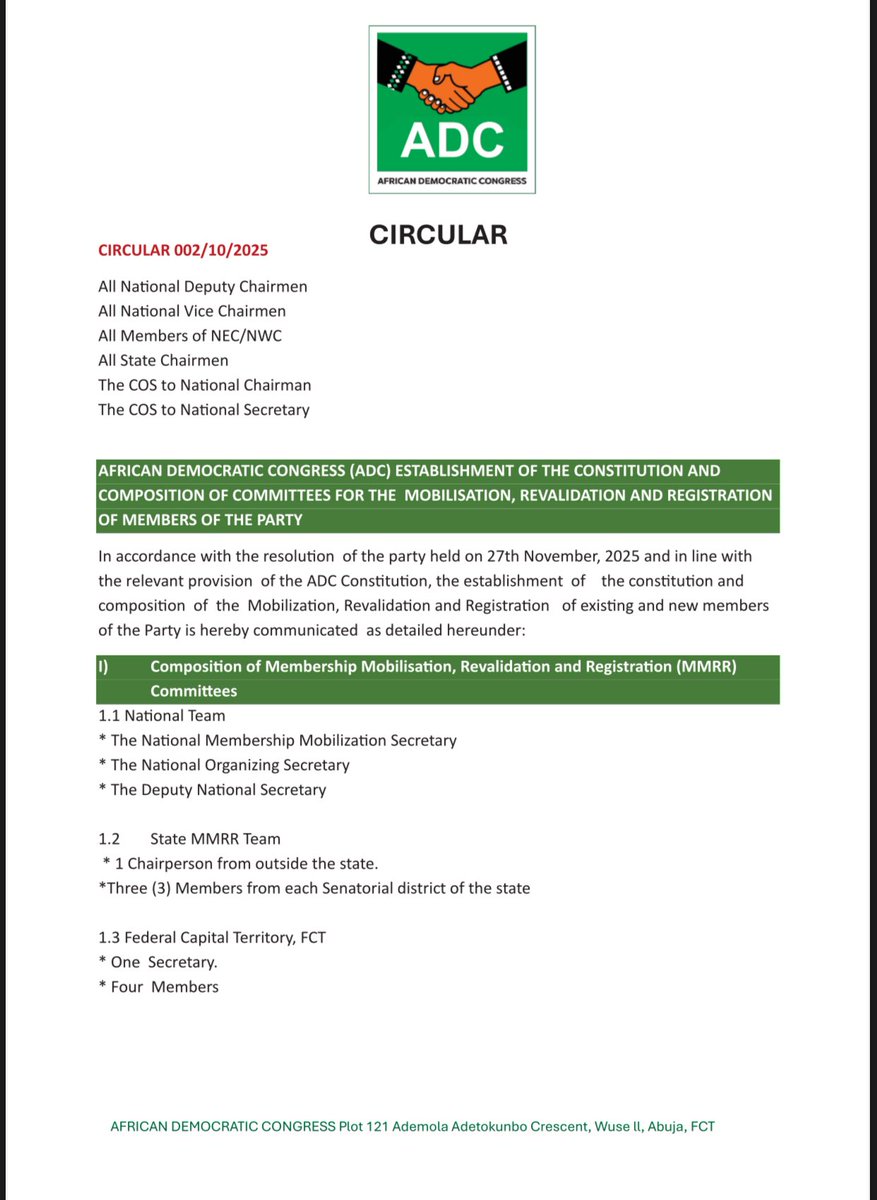 BolajiADC's tweet photo. FOR IMMEDIATE RELEASE
PRESS STATEMENT

DECEMBER 13, 2025

ADC Commences Membership Registration, Approves Congresses, Convention Dates.
 
The African Democratic Congress (ADC) has declared a 90-day nationwide membership Mobilisation, Revalidation, and Registration (MMRR). The party also announced provisional dates for its congresses and the election of delegates at the polling unit, ward, local government.
 
According to circulars issued by the National Secretary, Ogbeni Rauf Aregbesola, the congresses have been provisionally slated to hold between January 20-27, 2026 and will culminate in the Non-Elective National Convention in February 2026 in Abuja.
 
In a statement issued by its National Publicity Secretary, Mallam Bolaji Abdullahi on Saturday, the party said these activities are announced in line with the conclusions of its National Working Committee (NWC) meeting held on 27th November, 2025, and in accordance with the relevant provisions of the party’s Constitution.

Signed:
 
Mallam Bolaji Abdullahi
National Publicity Secretary
African Democratic Congress (ADC)