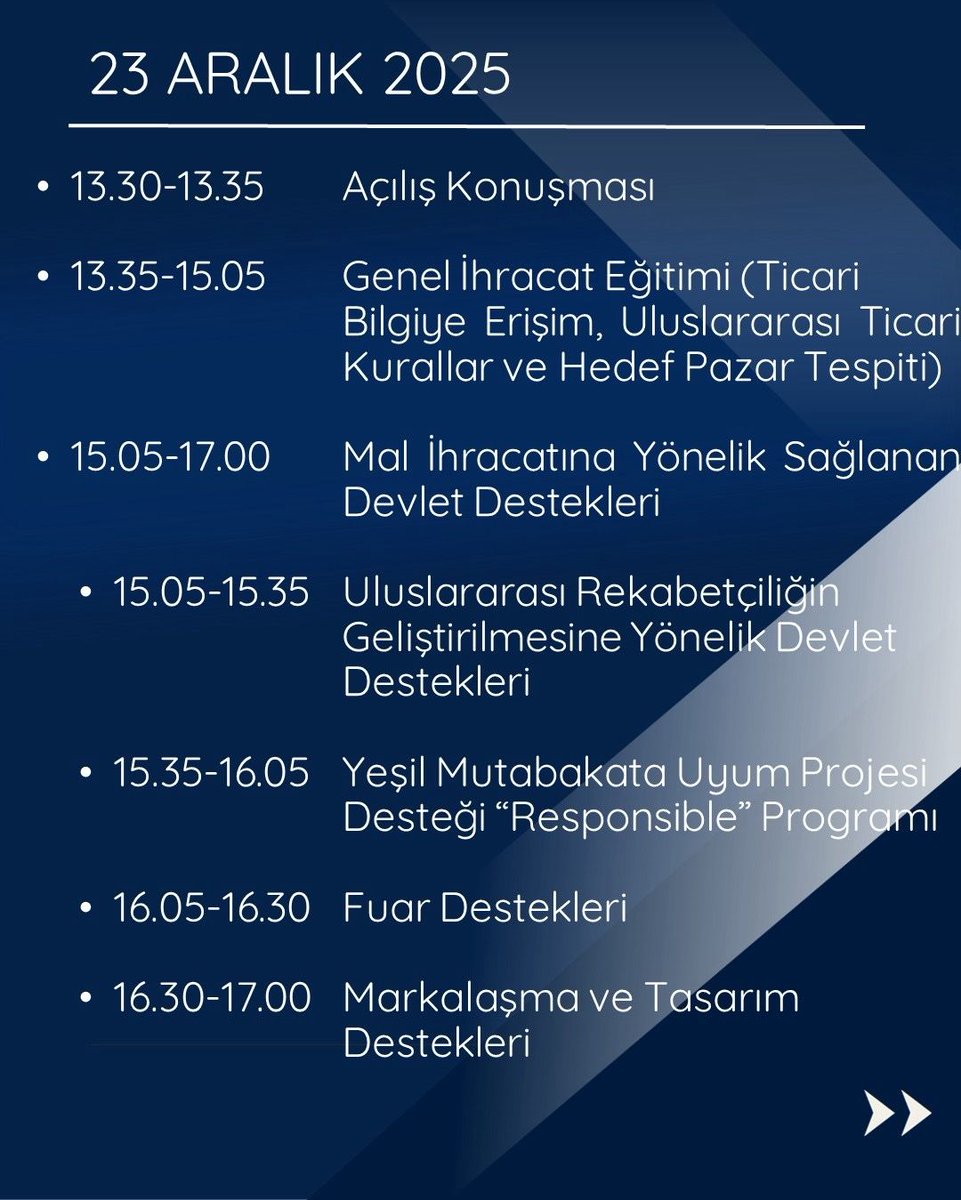 Galsiad's tweet photo. Ticaret Bakanlığınca 23-24-25 Aralık 2025 tarihlerinde “Ticaret Bakanlığı İhracat Süreçleri ve Devlet Destekleri Eğitim Programı” görselde verilen program akışı kapsamında çevrimiçi olarak düzenlenecektir.
@ticaret https://t.co/MaUmbYWyfr