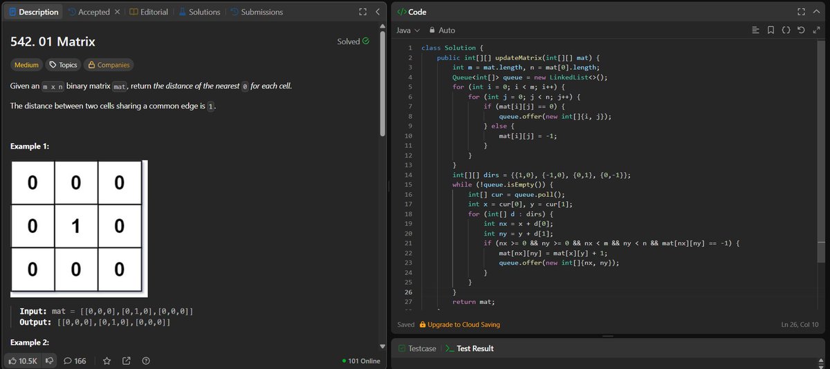 rituu_09's tweet image. Day 347 of 2025:                  
👩‍💻 Code to Crack Companies!                  
▫️0 1 Matrix
#placementprep #2025Goals #leetcode #letsconnect
