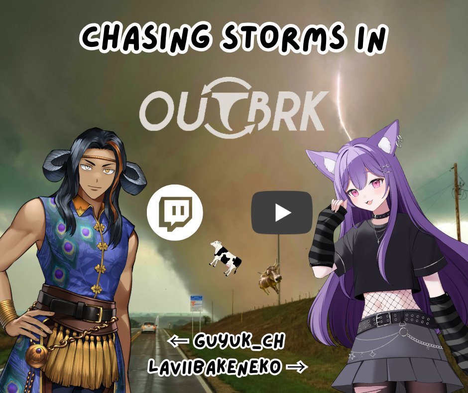 LaviiBakeneko's tweet photo. About 20 minutes until my first collab with @ChGuyuk playing @OutbrkGame! Listen to me yap for hours about my weather hyperfixation! ๐๐ https://t.co/u3B4zWiHQA