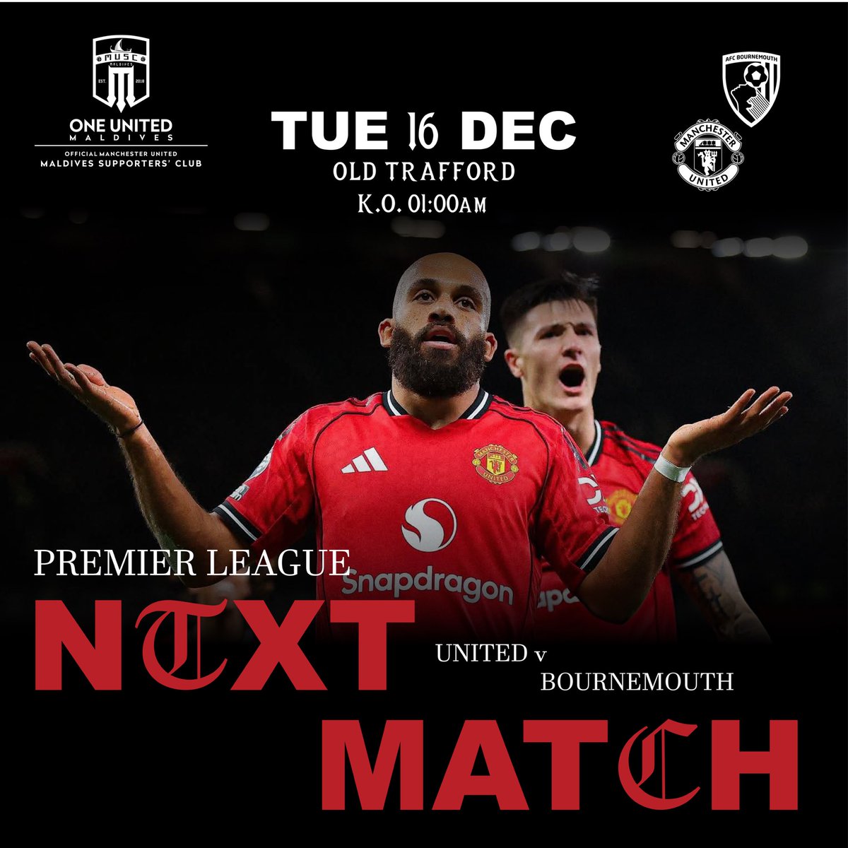 muscmaldives's tweet image. 🗓️ Next Match | @ManUtd vs Bournemouth
📍 Old Trafford
🗓️ Tuesday, 16 December 2025
⏰ Kick-off: 01:00 AM (MDV)
🔴 Ready for the challenge. #MUFC #GGMU