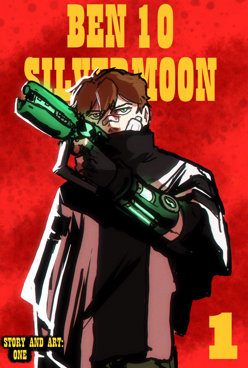 Oneshotreborn1's tweet photo. Chapter 0 of Ben ten silvermoon is here it’s a slow burn but imma make sure to pick it up 🧵  11 pages 
And I would like to get the thoughts and opinions of @DanBoyWonder @GMFB_Aniel @darentseta 
#Ben10 #ben10fanart #ReviveBen10 https://t.co/SlQh8OF8bn