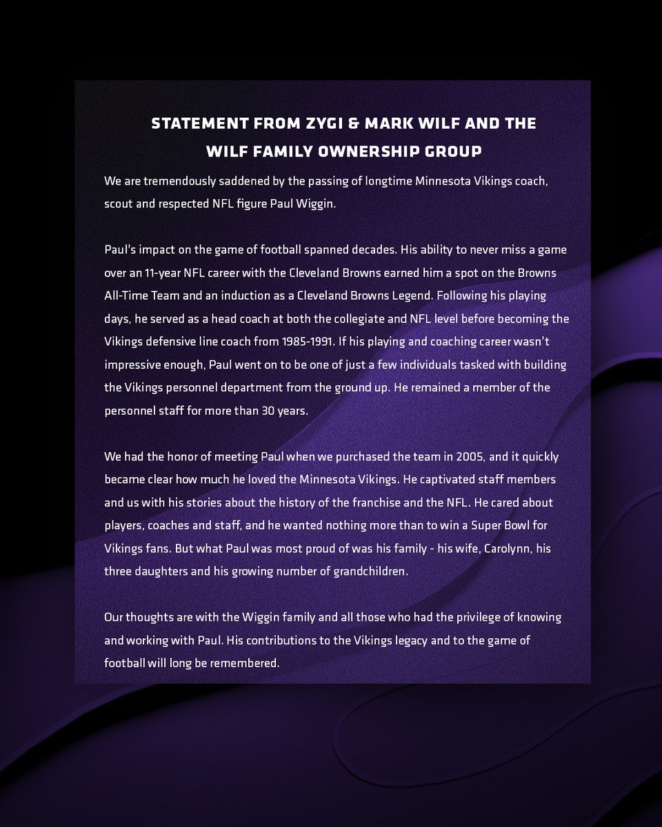 Statement from Zygi & Mark Wilf and the Wilf Family Ownership Group on the passing of Paul Wiggin.