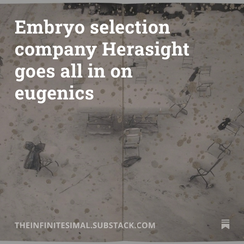 SashaGusevPosts's tweet photo. I wrote about the bizarre case of Herasight, the embryo selection company going all in on eugenics. https://t.co/C1awEG7kFd