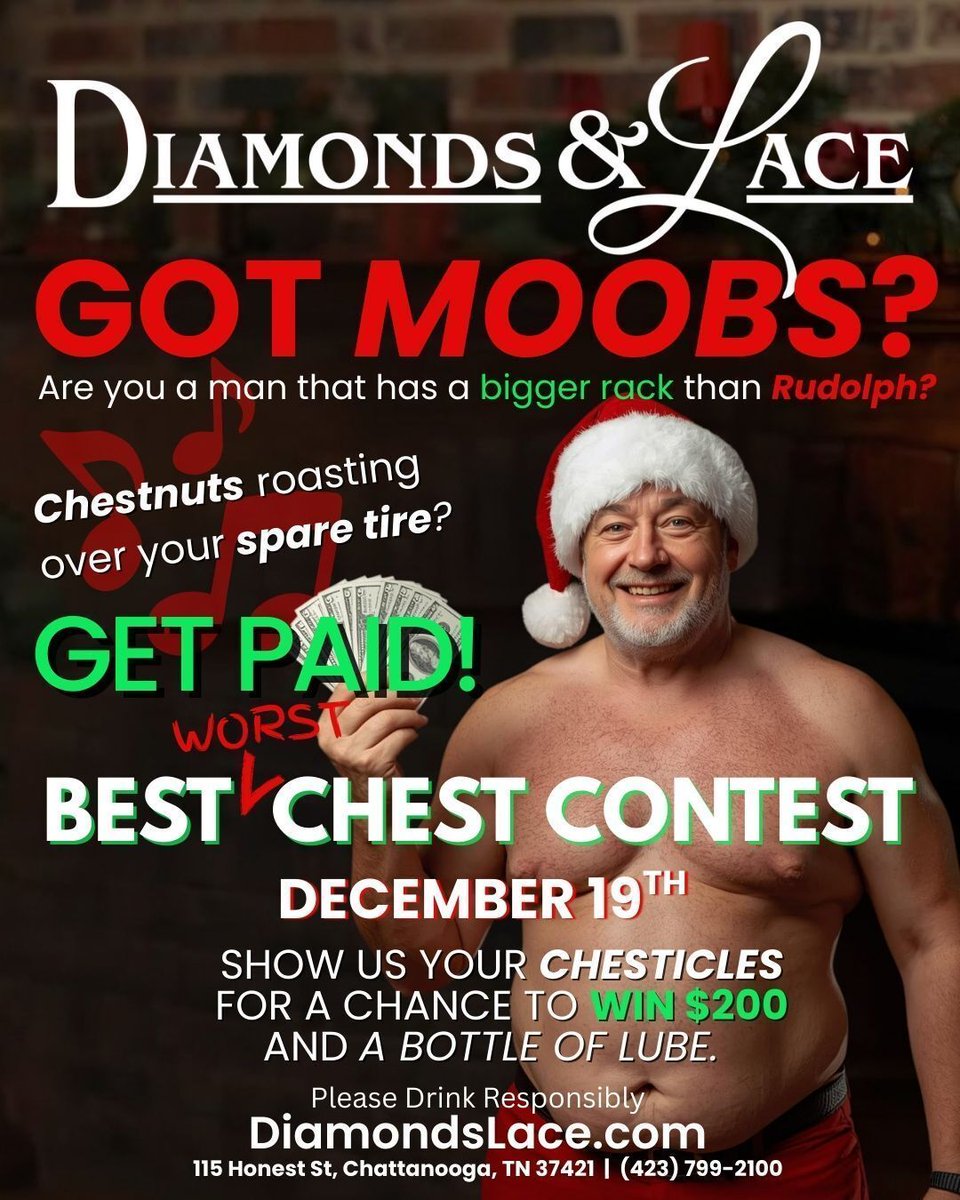 theponyusa's tweet image. Santa thinks YOUR chest might win this year 💀🎄 The holiday moobs competition goes down Dec 19th at Diamonds &amp;amp; Lace - Chattanooga! $200 up for grabs. #diamondsandlace #chattanooga #xmasmoney #ponyclubs