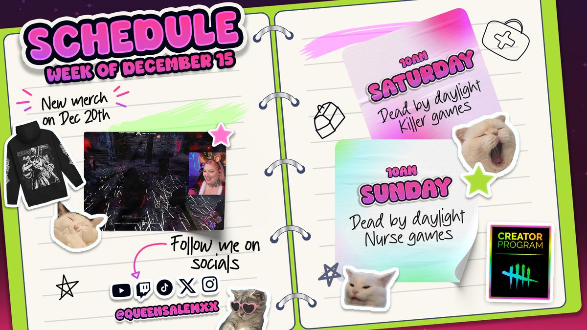Stream schedule week of Dec 15th ☆゜・。。・゜゜・。。・゜★
The new merch will be available as of this Saturday and I will giveaway some to celebrate the launch!! #dbd #dbdcreator