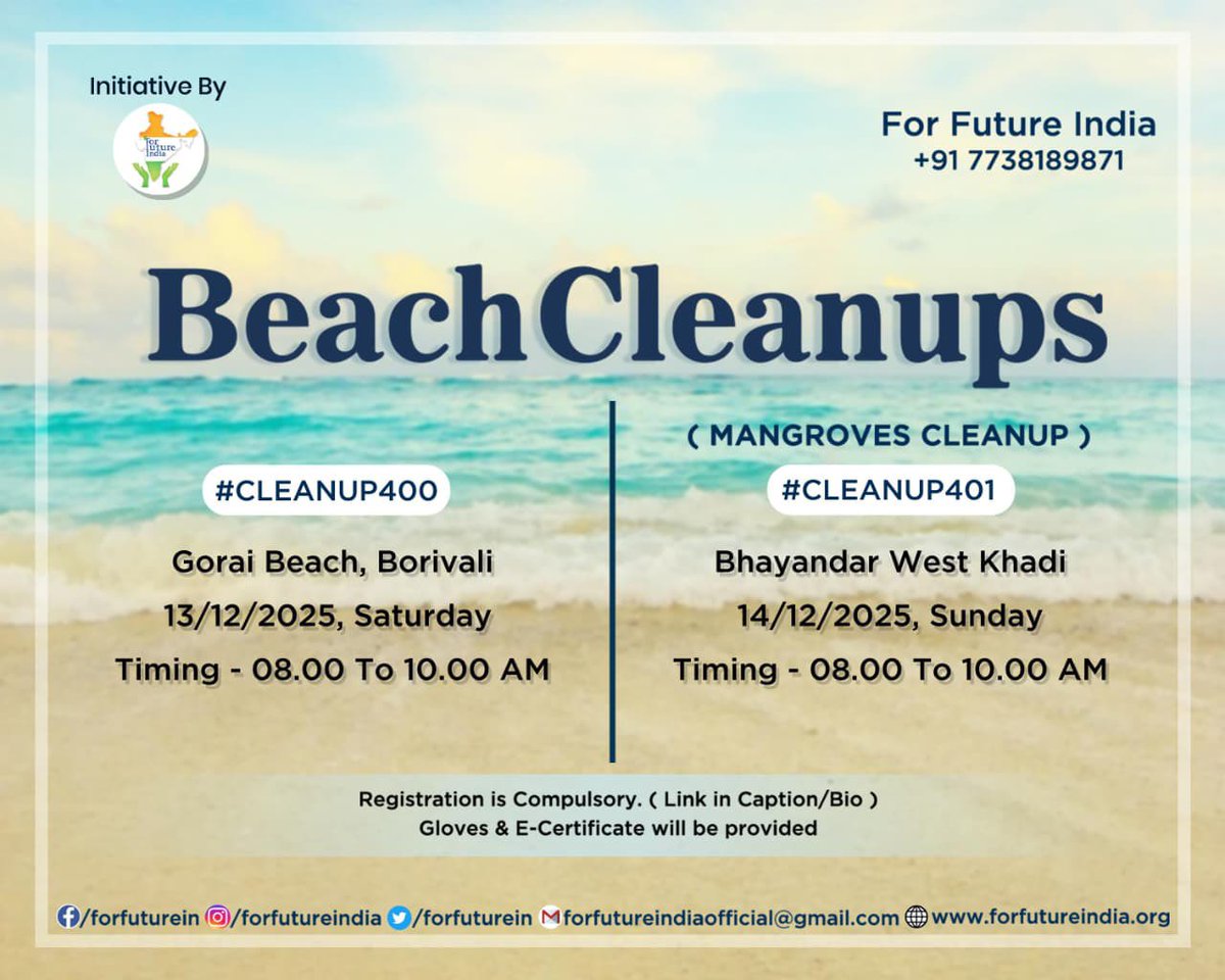 #Cleanup400
Gorai Beach, Borivali
13/12/2025, Saturday 
Timing - 08.00 To 10.00 AM

#Cleanup401
#MangrovesCleanup
Bhayandar West Khadi
14/12/2025, Sunday 
Timing - 08.00 To 10.00 AM
 
Registration is Compulsory. 
forms.gle/kiLMCvDv9iyUH1…

#ForFutureIndia #HarshadDhage