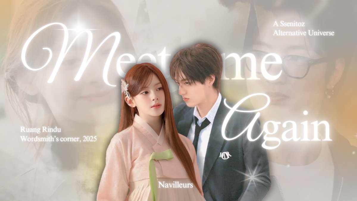 xningiepparkx's tweet image. ˖ ֹ੭୧ 𝐌𝐄𝐄𝐓 𝐌𝐄 𝐀𝐆𝐀𝐈𝐍 ⊹ ࣪ ˖
“𝘛𝘦𝘮𝘶𝘪 𝘢𝘬𝘶 𝘥𝘪 𝘴𝘦𝘵𝘪𝘢𝘱 𝘮𝘶𝘴𝘪𝘮 𝘨𝘶𝘨𝘶𝘳.”
a #ssenitoz alternative universe

© navilleurs, 2025
#WMCChallenge_xxvvi