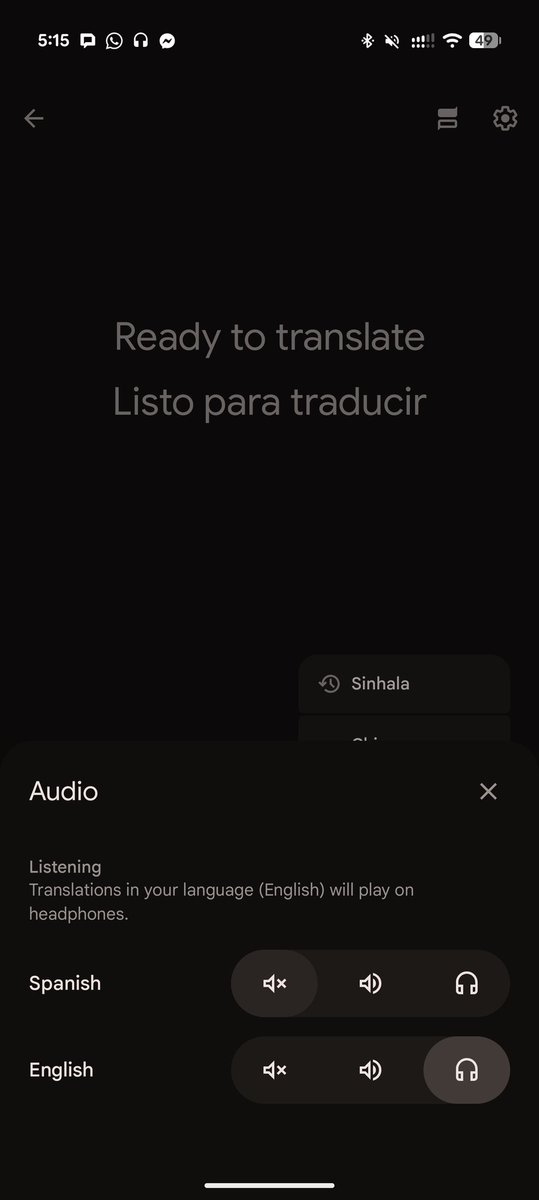 anuda_w's tweet photo. if you don't have headphones connected, you'll hear translations on your phone speaker for both sides of the conversation. if you have headphones connected, the other person can either read text translations on screen or you can set audio output to your speakers for their language. 

we're working on making these output settings less confusing though :)